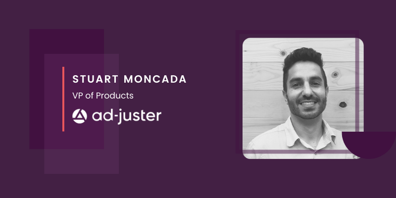 Stuart Moncada, Ad-Juster